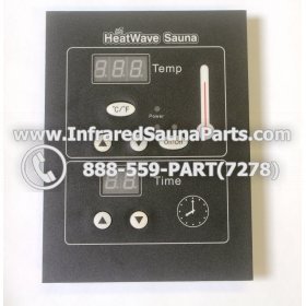 CIRCUIT BOARDS WITH  FACE PLATES - CIRCUIT BOARD WITH FACE PLATE HEATWAVE INFRARED SAUNA 12092007 AUTO ON  OFF SWITCH 1